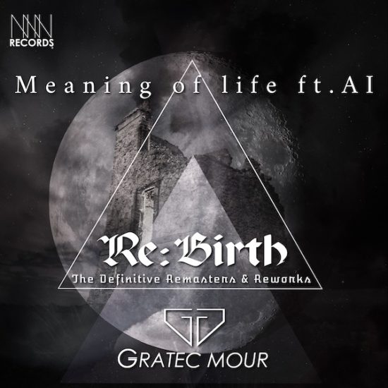 Meaning of life ft.AI(2026 Remaster) / GRATEC MOMUR