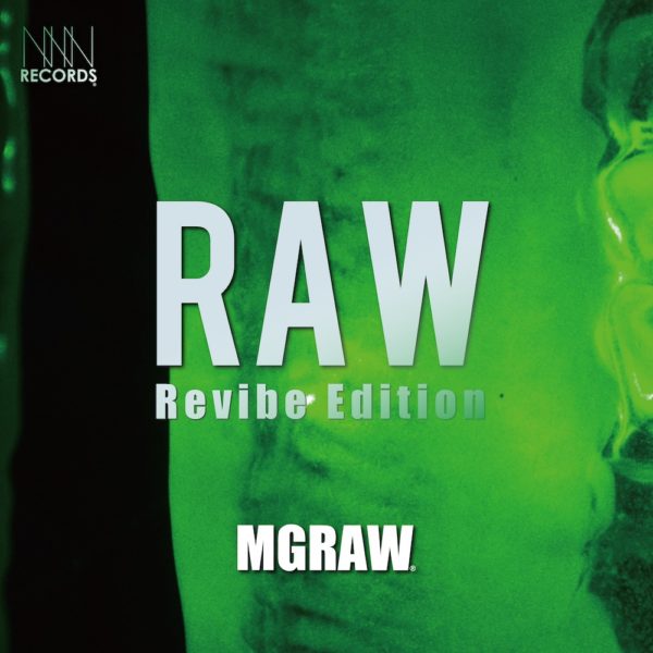 RAW (Revibe Edition) / MGRAW