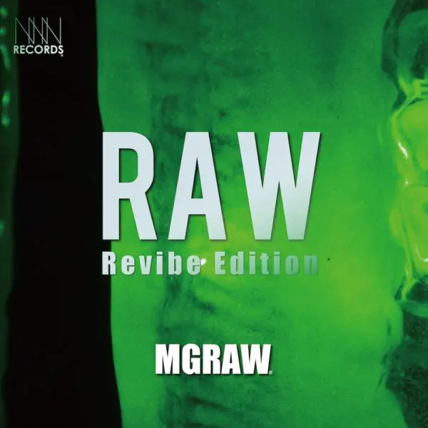 RAW (Revibe Edition) / MGRAW