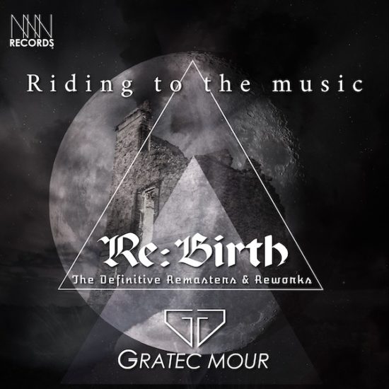 Riding to the music (2026 Remaster) / GRATEC MOUR