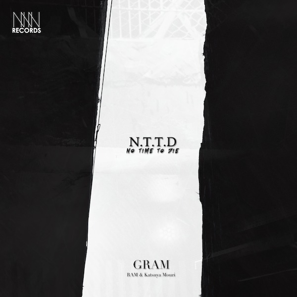 N.T.T.D (No Time To Die)-Remaster / GRAM